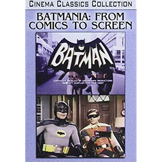 BATMANIA: FROM COMICS TO SCR / (MOD)