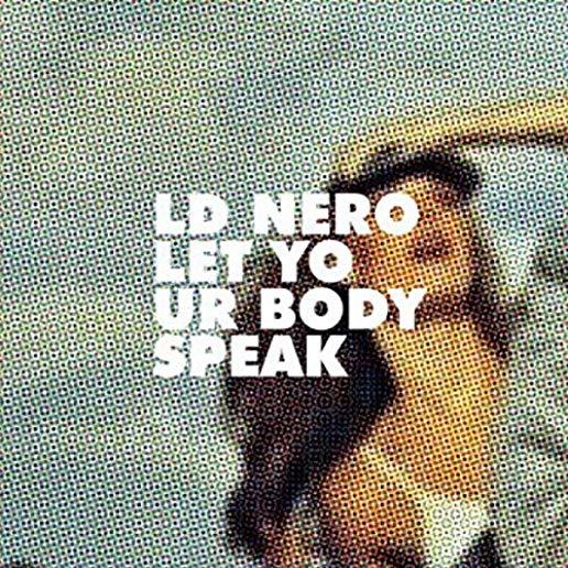 LET YOUR BODY SPEAK