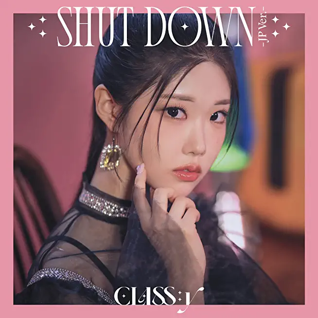 SHUT DOWN - JAPANESE VERSION - CHAEWON EDITION