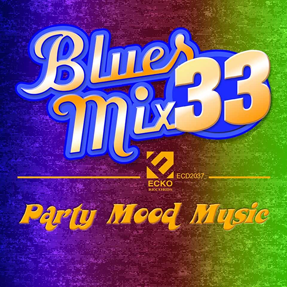 BLUES MIX 33 / VARIOUS