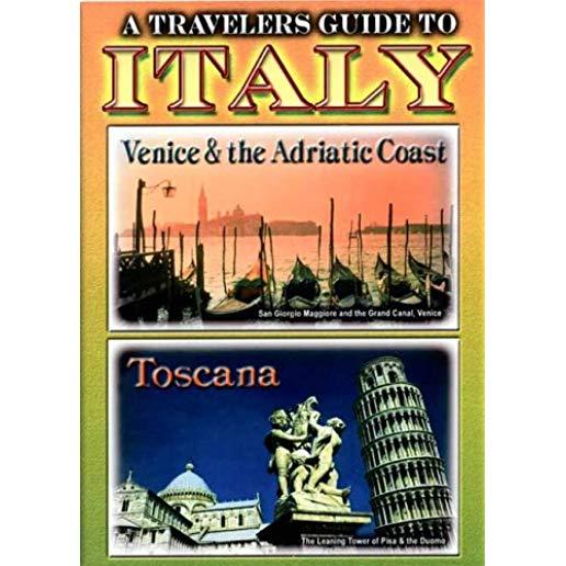 ITALY - VENICE & THE ADRIATIC COAST & TOSCANA