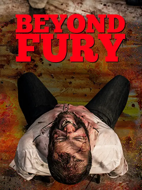 BEYOND FURY