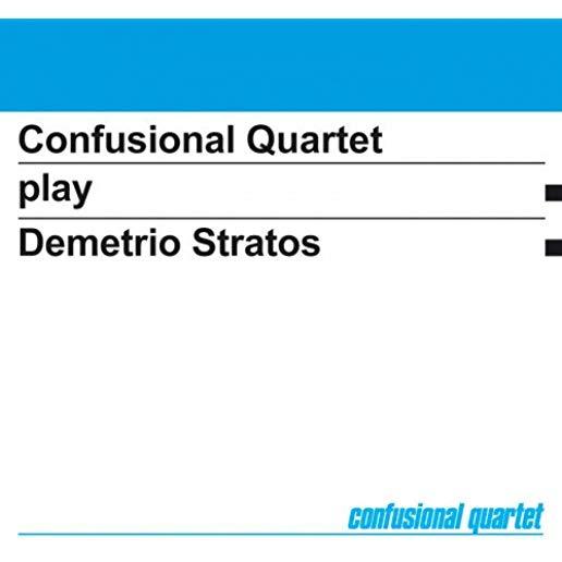 CONFUSIONAL QUARTET PLAY DEMETRIO STRATOS