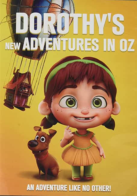 DOROTHY'S NEW ADVENTURES IN OZ