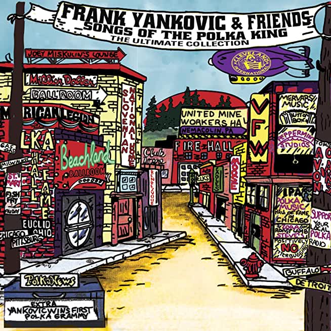 FRANK YANKOVIC & FRIENDS: SONGS OF THE POLKA KING