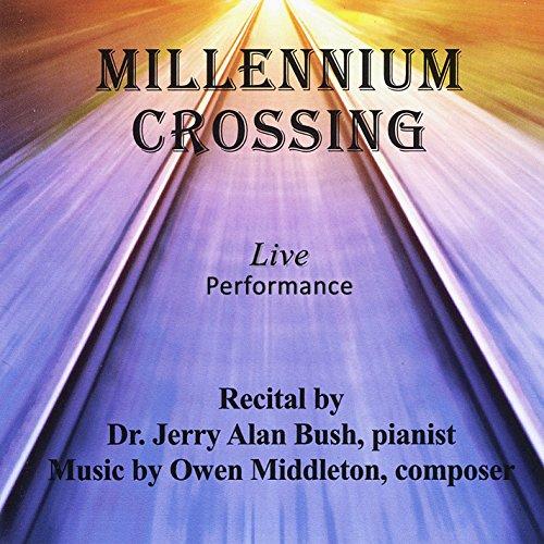 OWEN MIDDLETON: MILLENNIUM CROSSING (CDRP)