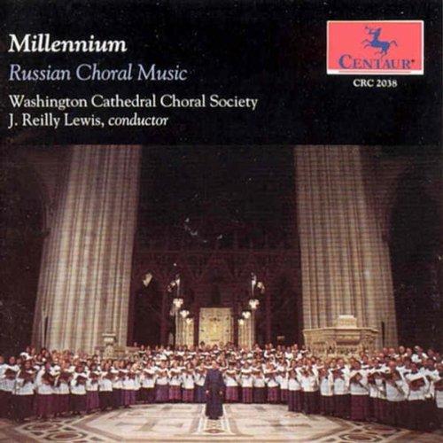 MILLENIUM: RUSSIAN CHORAL MUSIC