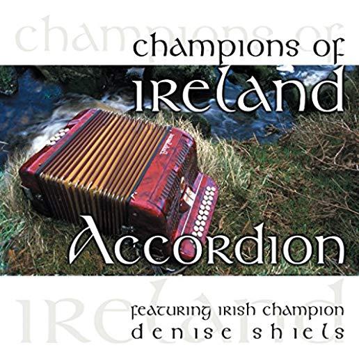 CHAMPIONS OF IRELAND: ACCORDIAN (CAN)