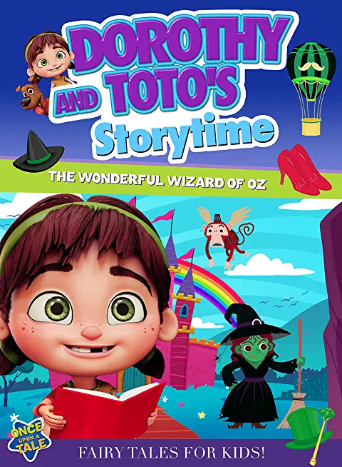 DOROTHY & TOTO'S STORYTIME: WONDERFUL WIZARD OZ 3