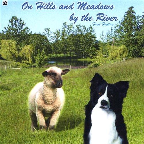 ON HILLS AND MEADOWS BY THE RIVER (CDR)