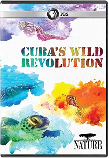 NATURE: CUBA'S WILD REVOLUTION