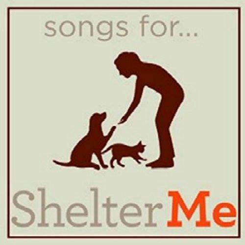 SONGS FOR SHELTER ME / VARIOUS