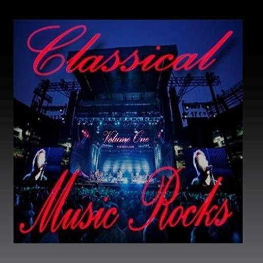 CLASSICAL MUSIC ROCKS VOLUME 1 / VARIOUS (MOD)