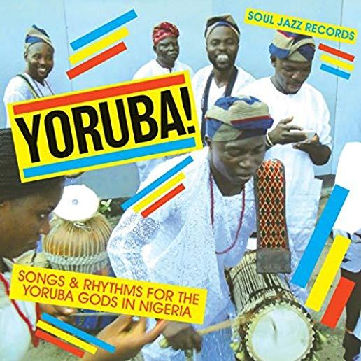 YORUBA SONGS AND RHYTHMS FOR THE YORUBA GODS IN