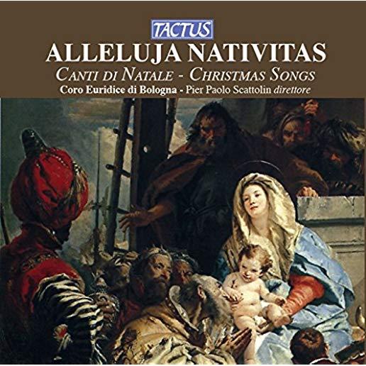 ALLELUJA NATIVITAS: CANTI DI