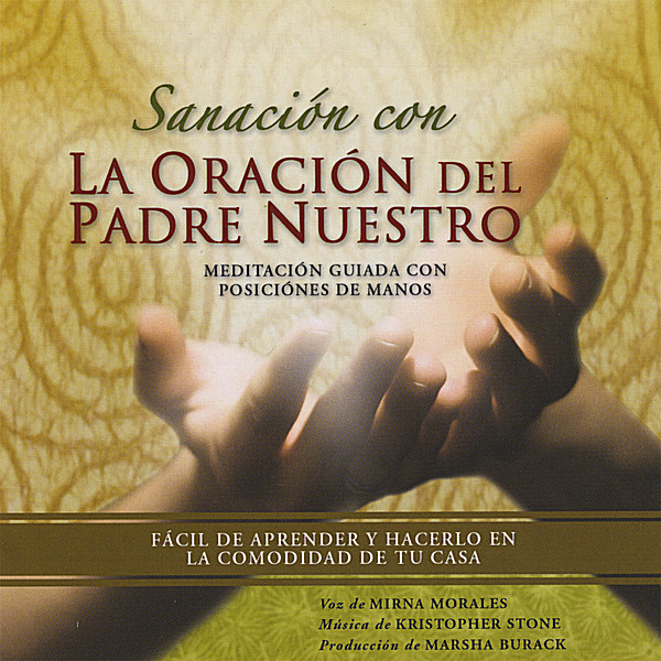 SANACION CON LA ORACION DEL PADRE NUESTRO