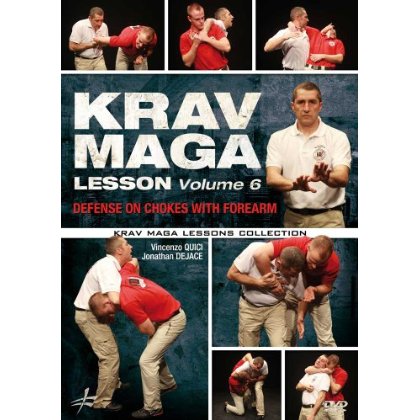 KRAV MAGA LESSON 6: DEFENSE ON CHOKES WITH FOREARM