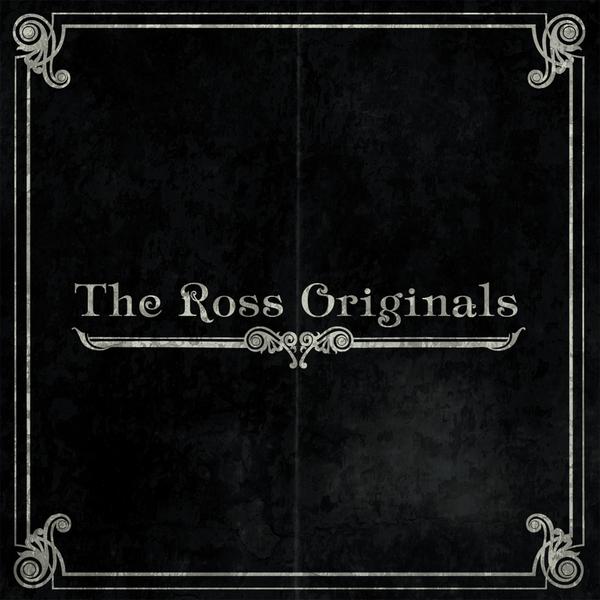 ROSS ORIGINALS EP