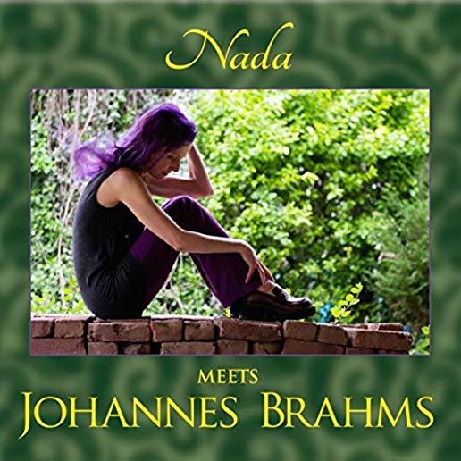 NADA MEETS JOHANNES BRAHMS