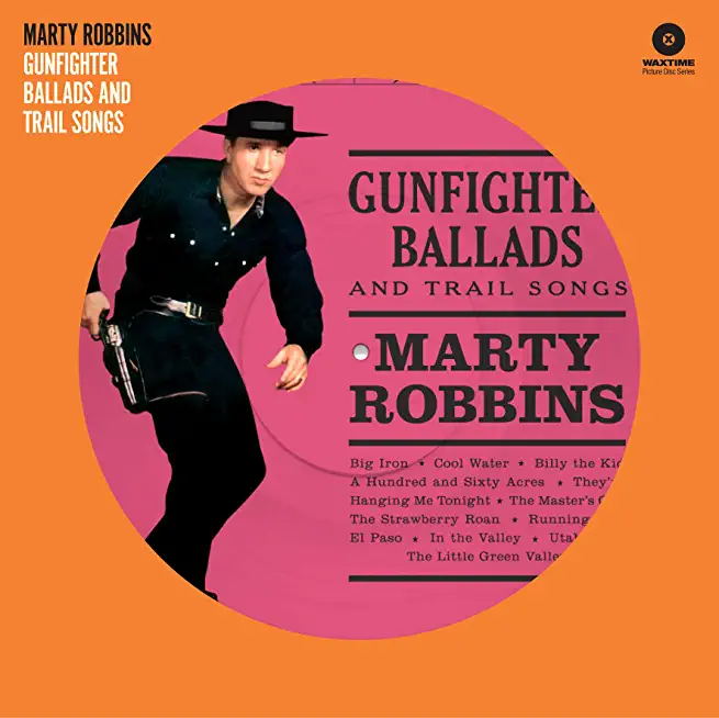 GUNFIGHTER BALLADS & TRAIL SONGS (BONUS TRACKS)