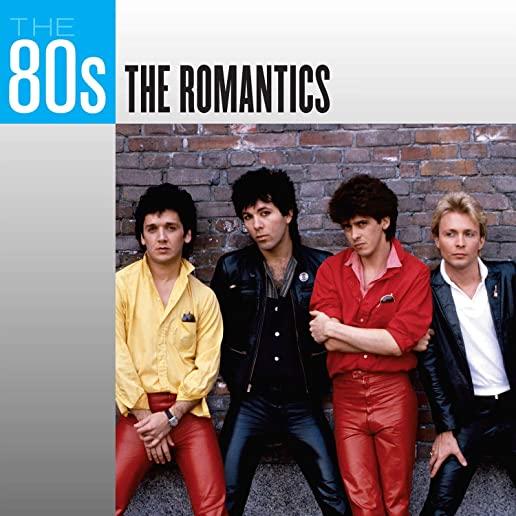 THE 80S: THE ROMANTICS (MOD)