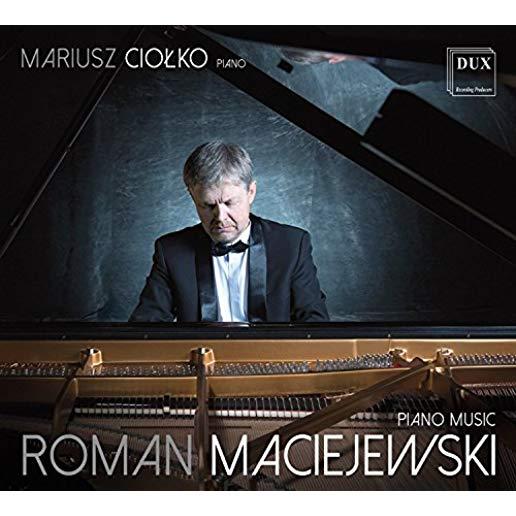 MARIUSZ CIOLKO PLAYS ROMAN MACIEJEWSKI