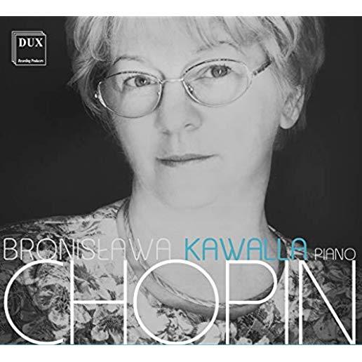 BRONISLAWA KAWALLA PLAYS FREDERIC CHOPIN