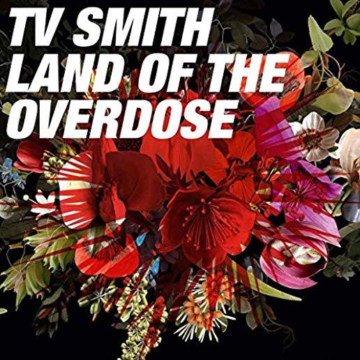 LAND OF THE OVERDOSE (UK)