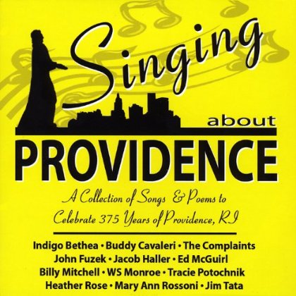 SINGING ABOUT PROVIDENCE: A COLLECTION OF SONGS &