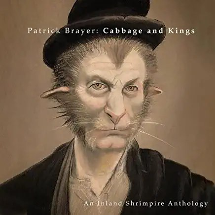 CABBAGE AND KINGS: AN INLAND SHRIMPIRE ANTHOLOGY