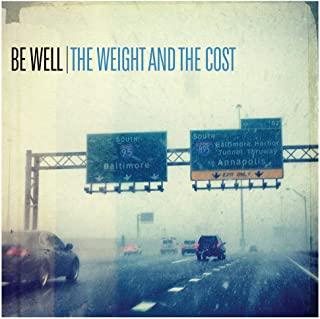 WEIGHT & THE COST