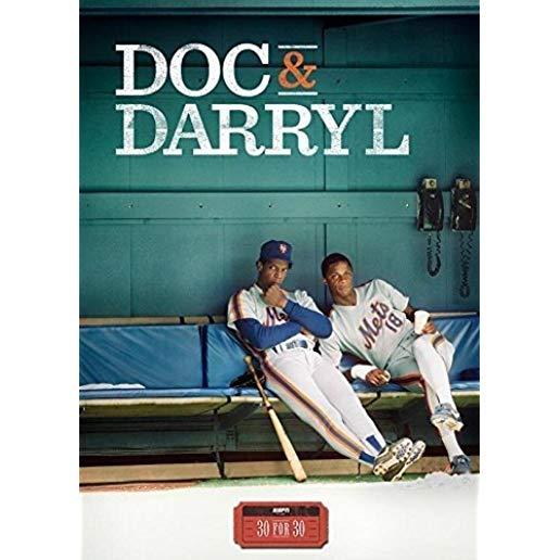 ESPN FILMS 30 FOR 30 - DOC & DARRYL