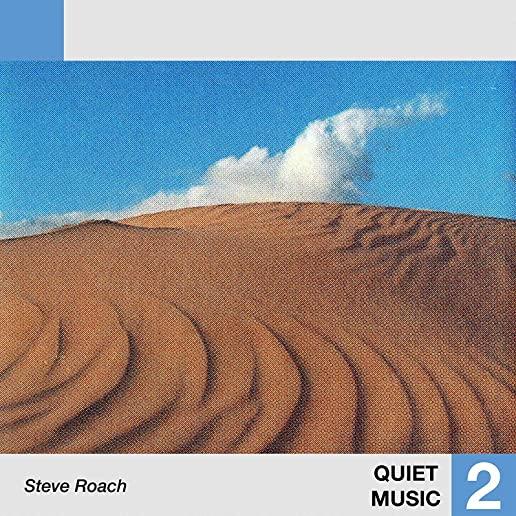 QUIET MUSIC 2