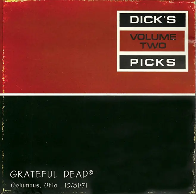 DICK'S PICK 2: COLUMBUS OHIO 10/31/71 (JEWL)