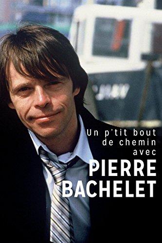 UN P'TIT BOUT DE CHEMIN AVEC PIERRE BACH (GER)