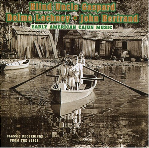 EARLY AMERICAN CAJUN MUSIC / VARIOUS