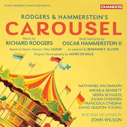 RODGERS & HAMMERSTEINS CAROUSEL - ORIGNAL SCORE