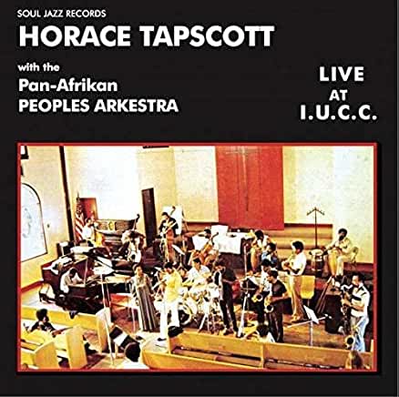 HORACE TAPSCOTT WITH THE PAN-AFRIKAN PEOPLES