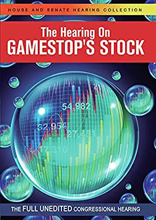 HEARING ON GAMESTOP'S STOCK / (MOD)