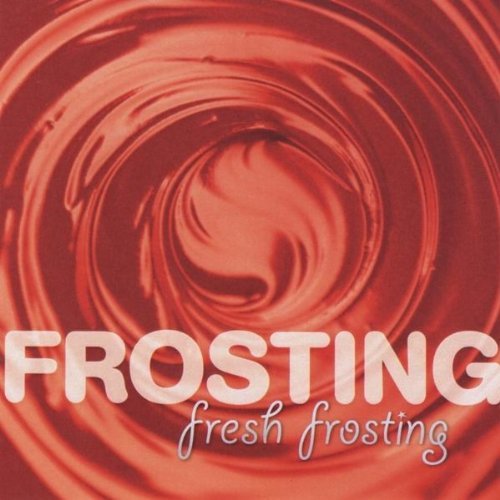 FRESH FROSTING