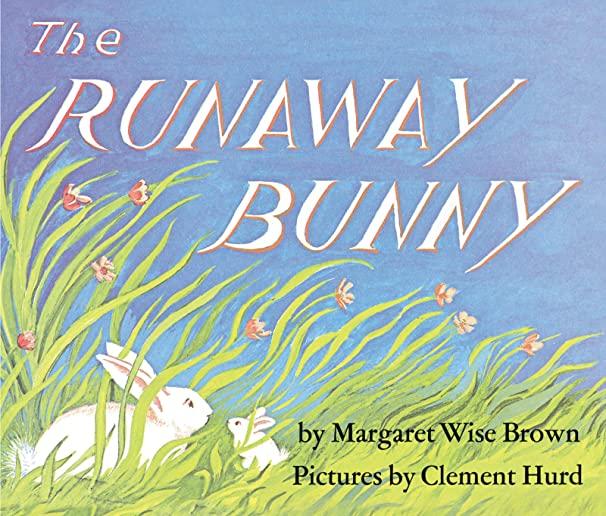 RUNAWAY BUNNY (BOBO) (ILL)