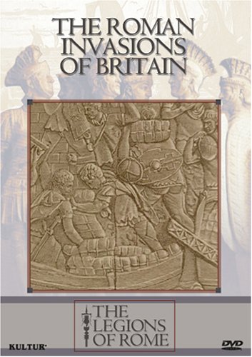 LEGIONS OF ROME: ROME INVASIONS OF BRITAIN / (DOL)