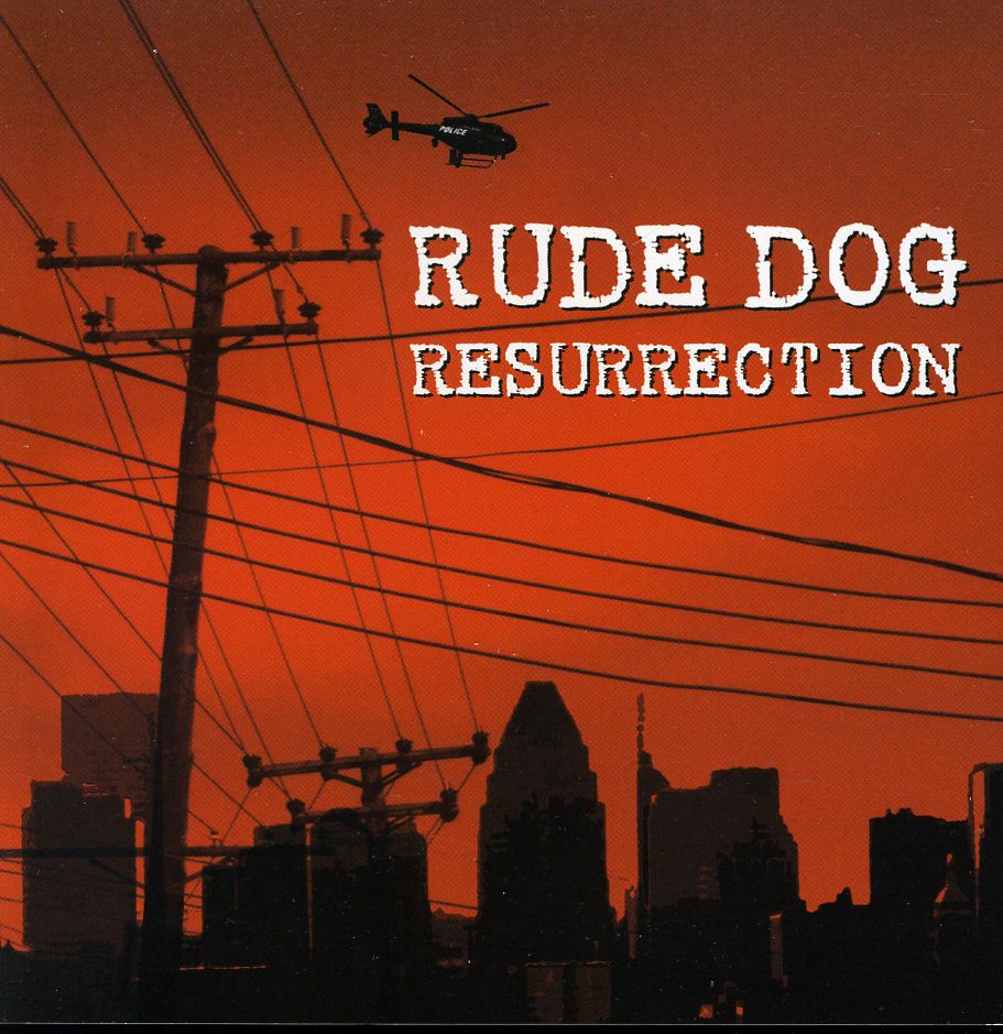 RESURRECTION-RUDE DOG'S GREATEST HITS