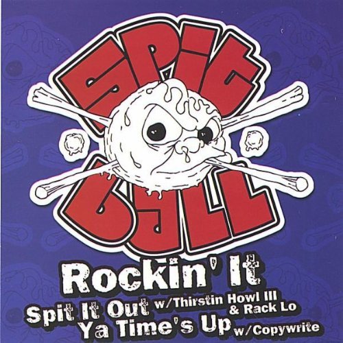 ROCKIN IT/SPIT IT OUT/TIMES UP CD-5