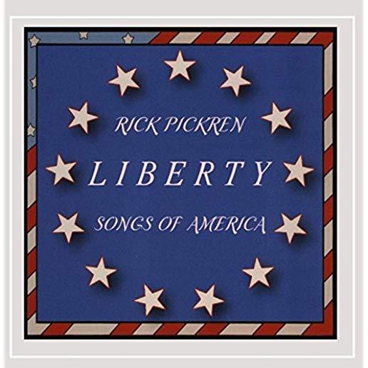 LIBERTY: SONGS OF AMERICA