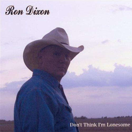 DONT THINK I'M LONESOME (CDR)