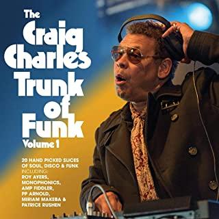 CRAIG CHARLESTRUNK OF FUNK VOL 1