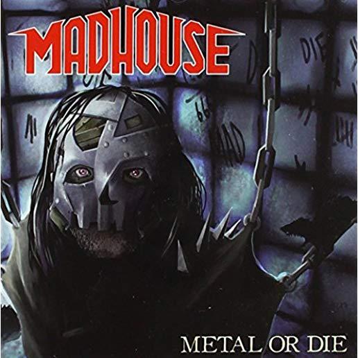 METAL OR DIE (UK)