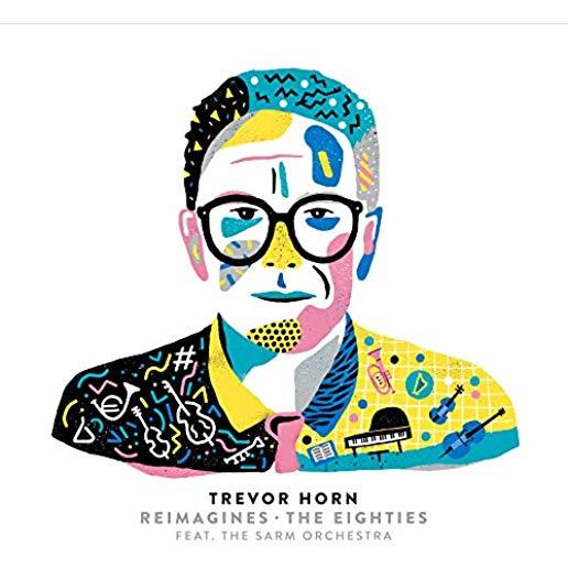 TREVOR HORN REIMAGINES THE EIGHTIES (JAPANESE ED)