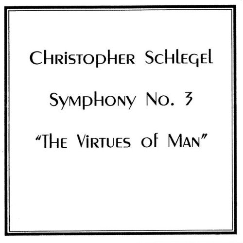 SYMPHONY #3 THE VIRTUES OF MAN